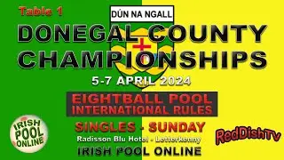 Matthew Mahon v Kevin Cassidy - Semi Final Singles - Donegal County Pool Championships 2024