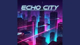 Echo City