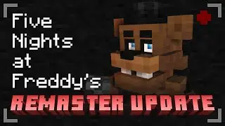 Five Nights at Freddy's 1.6 - Remaster Update Showcase
