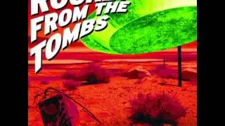 Rocket From The Tombs - Muckraker