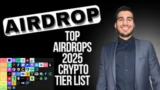 Tier List of Upcoming Airdrops 🔥 Who&rsquo;s Giving Free Crypto in 2025?