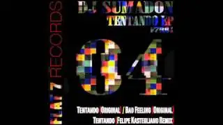 DJ Sumadon - Bad Feeling (Flat 7 Records)