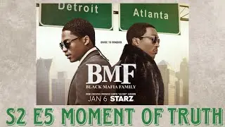 BMF S2 E5 &ldquo;Moment of Truth&rdquo; SPOILER Recap #Starz
