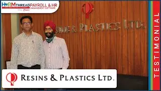 Resins & Plastics Limited | Client Testimonial | HRMThread Software | Sensys | HR Software Review