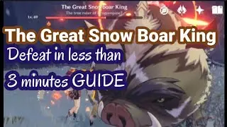 How to Defeat The Great Snow Boar King in less than 3 minutes complete guide