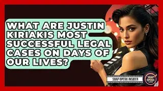 What Are Justin Kiriakis Most Successful Legal Cases On Days Of Our Lives? - Soap Opera Insider