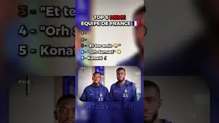 TOP 5 MEMES EQUIPE DE FRANCE 😂🤣