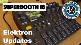 Superbooth 2018 Elektron Updates