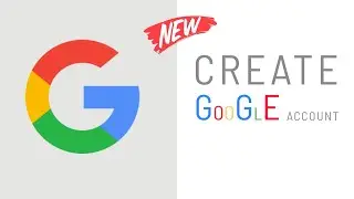 How to Create a Google Account (In Minutes!)