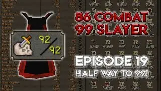 Half Way to 99! - Slayer Pure Series [SPS Ep. 19]