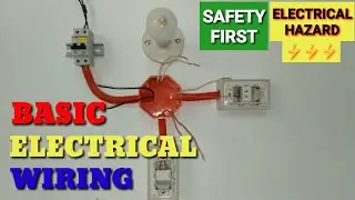 BASIC ELECTRICAL WIRING TUTORIAL