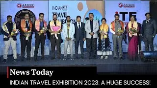 Indian Travel Exhibition 2023: A Huge Success!