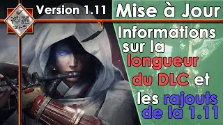 [Mise à Jour]Nioh 2 - Informations sur le premier DLC et les nouveautés de la V1.11 !