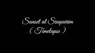 GOA |Sunset Time lapse direct from Sinquerim Beach 2019|