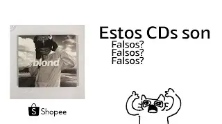 Son falsos los CDs de shopee? Unboxing blonde cd