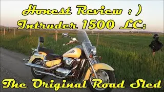 Honest REVIEW: Suzuki Intruder 1500: The ORIGINAL road sled!