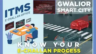E -Chaalan। देखिये पूरी PROCESS कैसे कार्य करता है intelligent Traffic Management System | ITMS