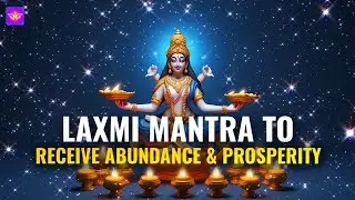 Laxmi Mantra To Receive Abundance & Prosperity | Become Rich | 100% Result