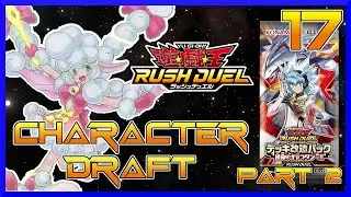 Meeeg-chan Makes Her Debut!! | Galaxy of Fate!! | Rush Duel Character Draft 17 (Part 2)