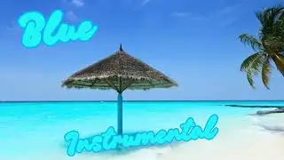 🌴 Blood Harmony - Blue (Instrumental) 🌊