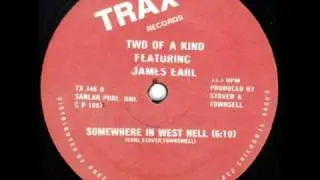 Two Of A Kind - Somewhere In West hell