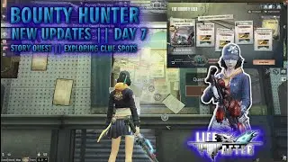 EXPLORING CLUE SPOT || STORY QUEST || BOUNTY LIST || LIFEAFTER