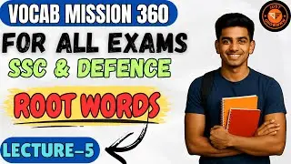 📘 Vocab Mission 360 | Lecture 5 | Root Words | Free Vocabulary Series for All Exams #vocabulary