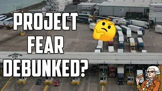 No Major Lorry Queues At Dover - Project Fear Debunked?