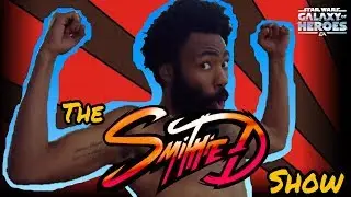 SWGOH The Smithie D Show