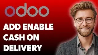 How To Add enable Cash On Delivery In Odoo Website Cod Payment Method [2025 Guide]