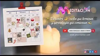 ✨ Diciembre 🌙: ciclos que terminan 🔚 y aprendizajes que comienzan 💫