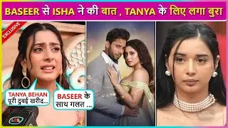 Isha Malviya Called Baseer Ali After His BB19 Eviction, Showers Love On Tanya Mittal