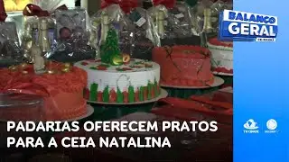 Padarias oferecem ingredientes e pratos procurados para a ceia natalina | Balanço Geral CE Manhã