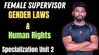 GENDER LAW AND HUMAN RIGHTS PART 1 | UNIT 2 SPECIALIZATION FOR FEMALE SUPERVISOR | REMO SIR