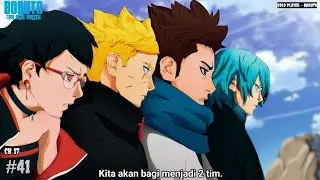 KEKUATAN SEORANG SHINOBI ! - Boruto Two Blue Vortex 17 Part 41
