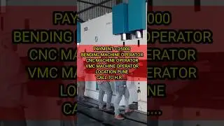 Bending Machine Operator, CNC, VMC Operator Job | #job shorts #tranding #viral