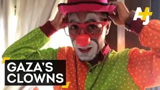 Gaza's Clowns Heal Children With Post-War Trauma
