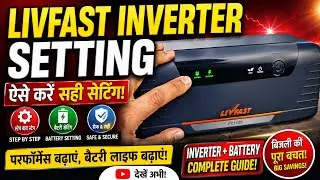 Livfast Inverter | Livfast Inverter Setting | Livfast Inverter Battery
