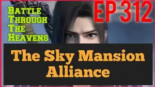The Sky Mansion Alliance EP. 312