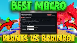 Макрос Plants vs Brainrot ЛУЧШИЙ РАБОЧИЙ макрос Roblox &ndash; Как использовать макрос AFK
