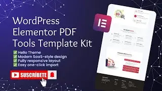 Create a SaaS PDF Tools Website with WordPress & Elementor | Ready-to-Imp