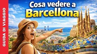 Cosa vedere a Barcellona? 10 tappe furbe anti‑coda!