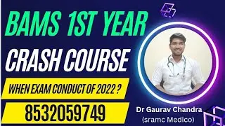 Bams 1st Year Crash Course || When Exam Conduct of Session 2022 || #bams #bams1styear #crashcourse