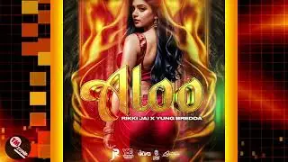 Rikki Jai &  Yung Bredda - Aloo - 2k26 Chutney Soca