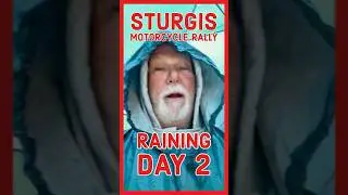 Raining Day 2 At The Sturgis Motorcycle Rally