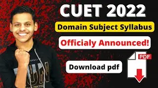 Cucet syllabus 2022 OUT ! Domain Specific Syllabus | CUCET 2022 syllabus | CUET Commerce 2022