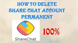 #SHARECHAT||HOW TO DELETE  SHARE CHAT  ACCOUNT  PERMANENT (kannada) ಕನ್ನಡ