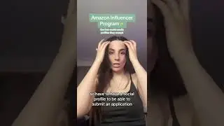 Amazon Influencer Program Application Guide: How to Get Approved