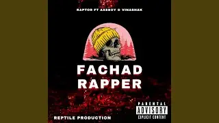 Fachad Rapper (feat. Axs Boy, Vinashak & Ankush Dharmadhikari)