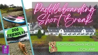 Паддлбординг в отеле Portsonachan на озере Лох-Эйв